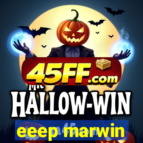 eeep marwin